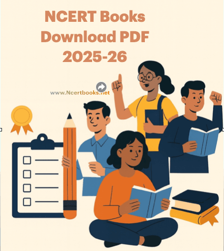 NCERT Books Download (2025–26): Free Official PDF Textbooks for Classes 1–12