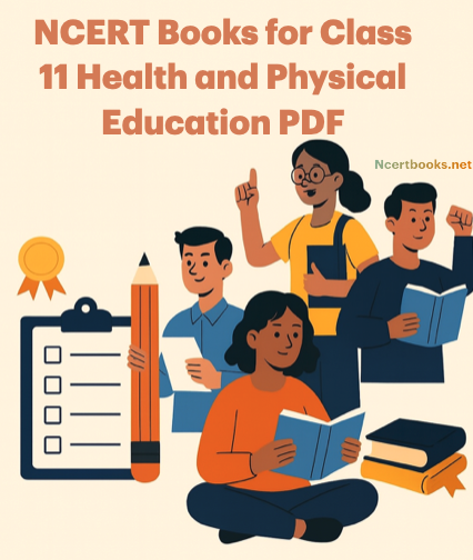 NCERT Books for Class 11 Health and Physical Education PDF