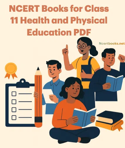 NCERT Books for Class 11 Health and Physical Education PDF